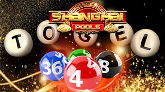 Togel Shanghai Pools